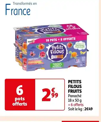 Auchan PETITS FILOUS FRUITS offre