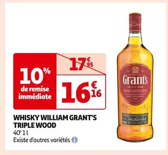 Auchan Supermarché William grant's whisky triple wood offre
