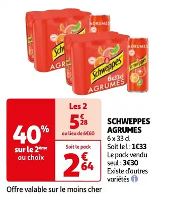 Auchan SCHWEPPES AGRUMES offre