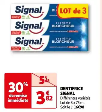 Auchan DENTIFRICE SIGNAL offre