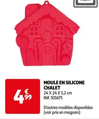 Auchan MOULE EN SILICONE CHALET offre