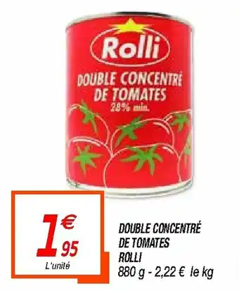 Netto Double concentré de tomates Rolli offre