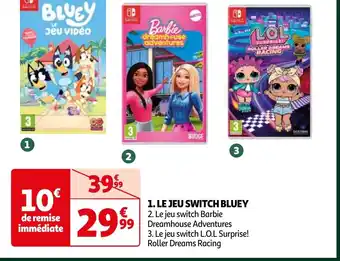 Auchan 1. LE JEU SWITCH BLUEY offre