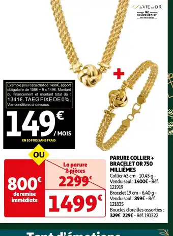 Auchan PARURE COLLIER + BRACELET OR 750 MILLIÈMES offre