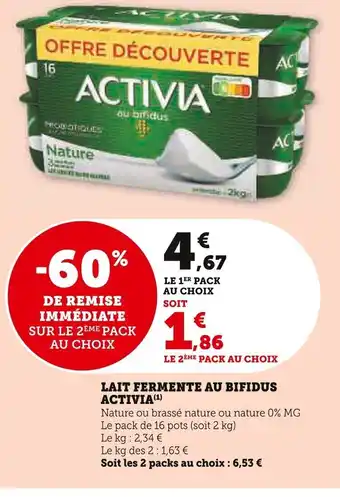 Super U LAIT FERMENTE AU BIFIDUS ACTIVIA offre