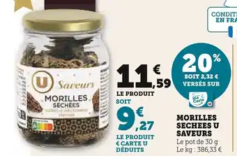 Super U MORILLES SECHEES U SAVEURS offre