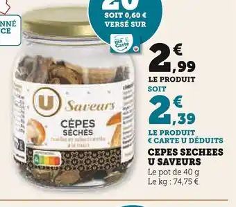 Super U CEPES SECHEES U SAVEURS offre