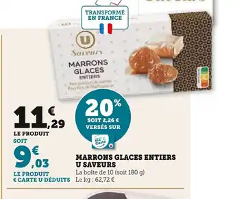 Super U MARRONS GLACES ENTIERS offre