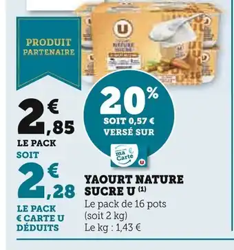 Super U YAOURT NATURE offre