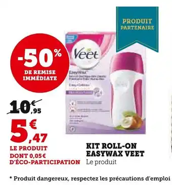 Super U KIT ROLL-ON EASYWAX VEET offre