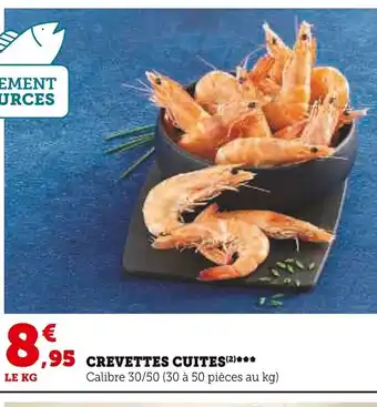 Super U CREVETTES CUITES offre