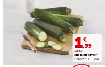 Super U COURGETTE offre