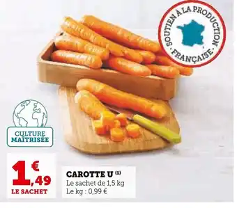 Super U CAROTTE U offre