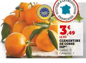 Super U CLEMENTINE DE CORSE IGP offre