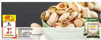 Netto Pistaches grillées à sec offre