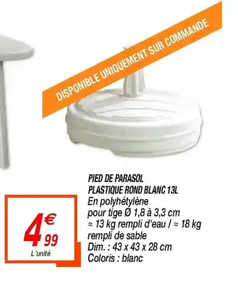 Netto Pied de parasol offre