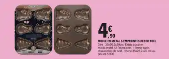 E.Leclerc MOULE EN METAL 6 EMPREINTES DECOR NOEL offre