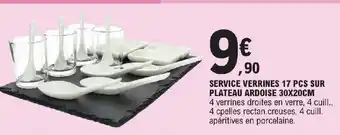 E.Leclerc SERVICE VERRINES 17 PCS SUR PLATEAU ARDOISE 30X20CM offre