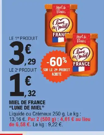 E.Leclerc MIEL DE FRANCE "LUNE DE MIEL” offre