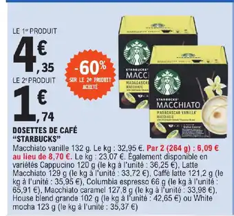 E.Leclerc DOSETTES DE CAFÉ "STARBUCKS" offre