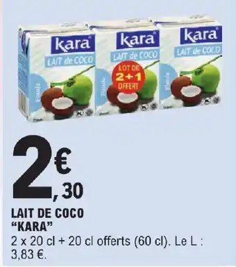 E.Leclerc LAIT DE COCO "KARA" offre