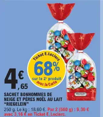 E.Leclerc SACHET BONHOMMES DE NEIGE ET PÈRES NOËL AU LAIT "RIEGELEIN" offre
