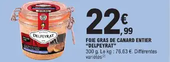 E.Leclerc FOIE GRAS DE CANARD ENTIER "DELPEYRAT" offre