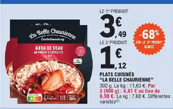 E.Leclerc PLATS CUISINÉS "LA BELLE CHAURIENNE" offre