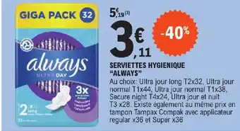 E.Leclerc SERVIETTES HYGIENIQUE "ALWAYS" offre