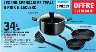BATTERIE SUPERCOOK NOIR MANCHE FIXE 5 PIÈCES