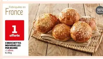 Auchan 5 BRIOCHETTES INDIVIDUELLES PUR BEURRE offre