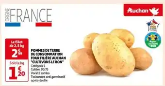 Auchan POMMES DE TERRE DE CONSOMMATION FOUR FILIÈRE AUCHAN "CULTIVONS LE BON" offre