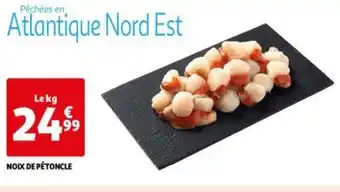 Auchan NOIX DE PÉTONCLE offre
