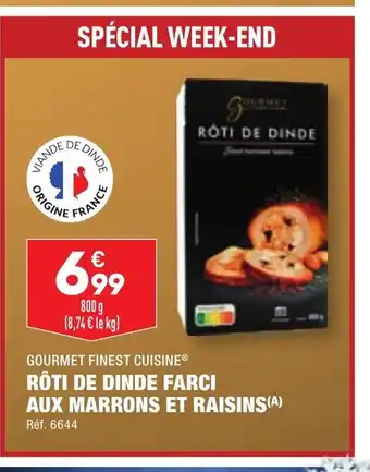ALDI RÔTI DE DINDE FARCI AUX MARRONS ET RAISINS (A) offre