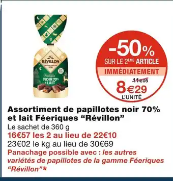 Monoprix Révillon assortiment de papillotes noir 70% et lait féeriques offre
