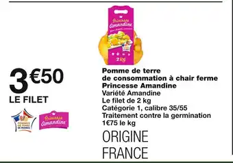 Monoprix Princesse amandine pomme de terre de consommation à chair ferme offre
