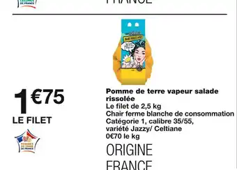Monoprix Pomme de terre vapeur salade rissolée offre