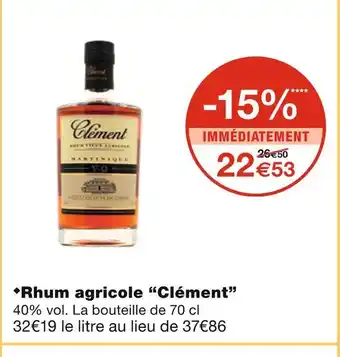 Monoprix Clément rhum agricole offre