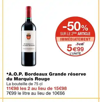 Monoprix A.o.p. bordeaux grande réserve du marquis rouge offre