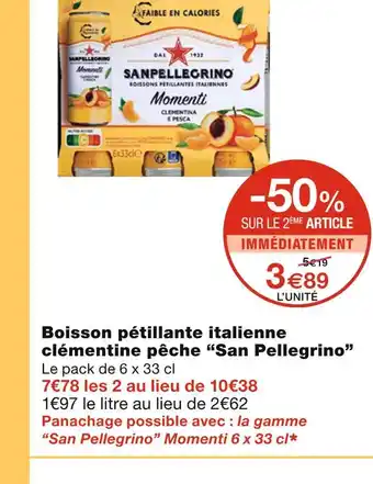 Monoprix San pellegrino boisson pétillante italienne clémentine pêche offre