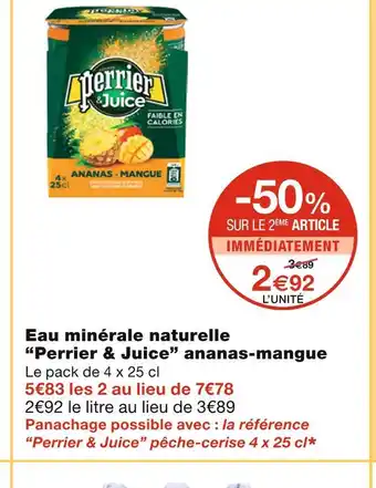 Monoprix Perrier & juice eau minérale naturelle ananas-mangue offre