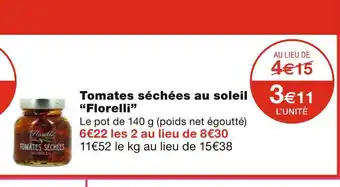 Monoprix Florelli tomates séchées au soleil offre