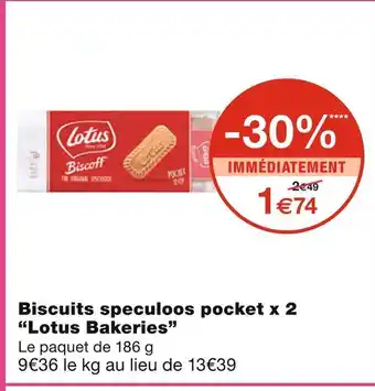 Monoprix Lotus biscuits speculoos pocket x 2 bakeries offre