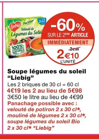 Monoprix Liebig soupe légumes du soleil offre
