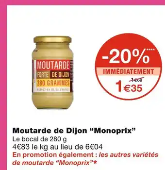 Monoprix Monoprix moutarde de dijon offre