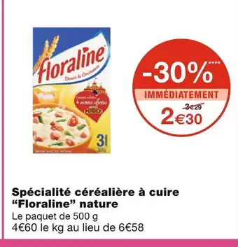 Monoprix Floraline spécialité céréalière à cuire nature offre