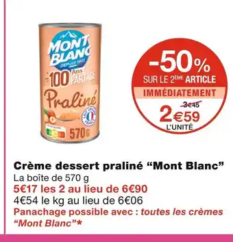 Monoprix Mont blanc crème dessert praliné offre