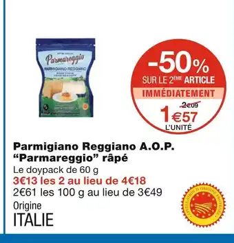 Monoprix Parmareggio parmigiano reggiano a.o.p. râpé offre