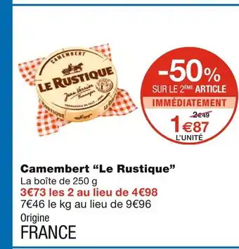 Monoprix Le rustique camembert offre