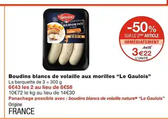 Monoprix Le gaulois boudins blancs de volaille aux morilles offre